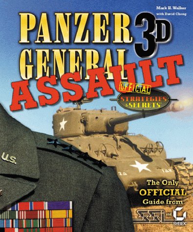 "Panzer General 3d Assault" Official Strategies and Secrets (Strategies & Secrets)