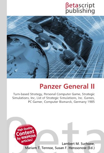 Panzer General II: Turn-based Strategy, Personal Computer Game, Strategic Simulations, Inc, List of Strategic Simulations, Inc. Games, PC Gamer, Computer Bismarck, Germany 1985