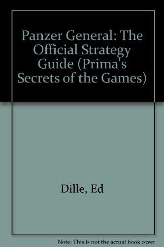 Panzer General: The Official Strategy Guide (Prima's Secrets of the Games)