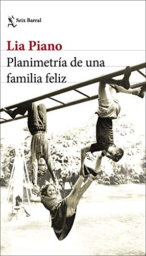 Planimetría de una familia feliz (Biblioteca Formentor)