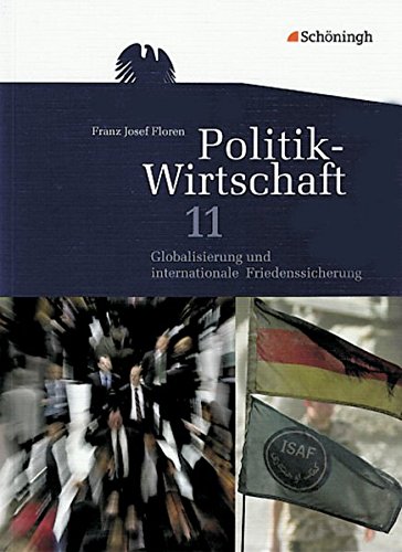 Politik /Wirtschaft 11 Arbeitsbuch NDS (2-stündig)