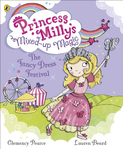 Princess Milly and the Fancy Dress Festival (English Edition)