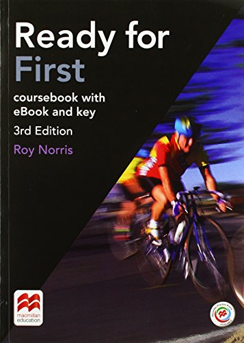 Ready for First - 3rd Edition. Student's Book Package: with ebook, MPO and Key Ready for First - 3rd Edition. Student's Book Package: with ebook, MPO and Key
