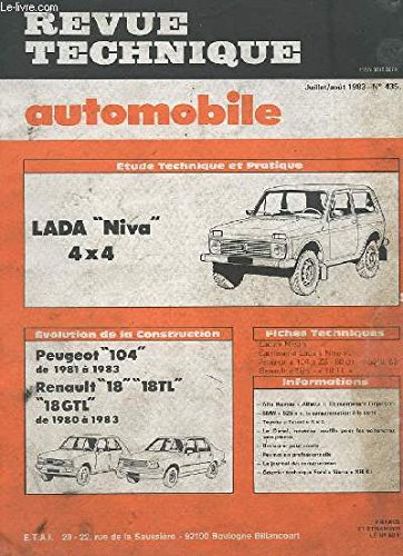 REVUE TECHNIQUE AUTOMOBILE - JUILLET/AOUT 1983 - N°435 - EVOLUTION DE LA CONSTRUCTION PEUGEOT 104 RENAULT 18, 18 TL 5L, 5TL - ETUDE TECHNIQUE LANDIA NIVA 4X4