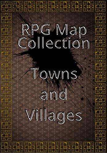 RPG Map Collection / Towns and Villages: Collection of Maps for Role-Playing Games. For gamers and game masters (English Edition)