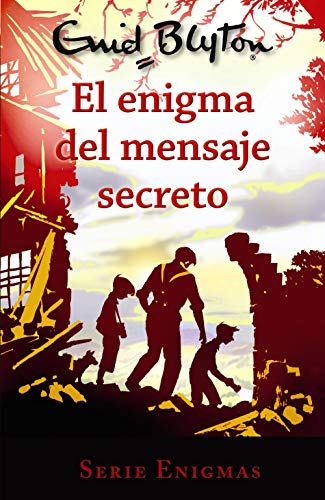 Serie Enigmas, 2. El enigma del mensaje secreto (Castellano - A PARTIR DE 10 AÑOS - PERSONAJES Y SERIES - Serie Enigmas)