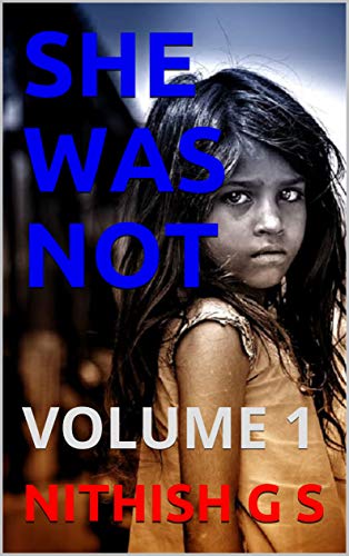 SHE WAS NOT: VOLUME 1 (English Edition)