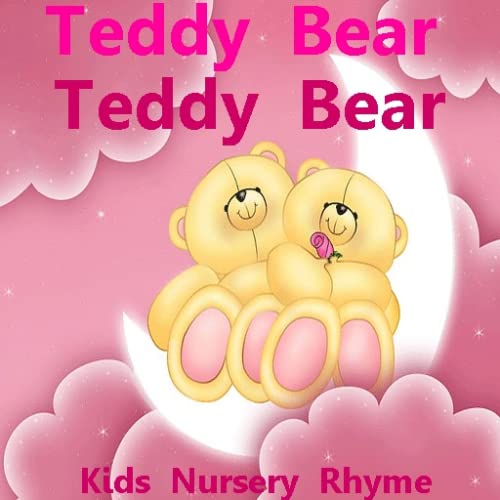 Teddy Bear Teddy Bear Kids Rhyme