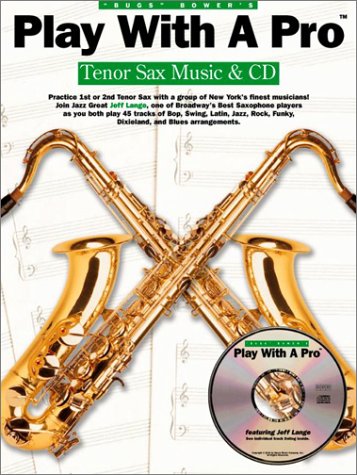 Tenor Sax (Play with a pro)