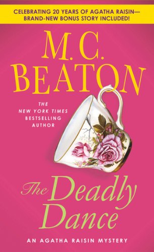 The Deadly Dance: An Agatha Raisin Mystery (Agatha Raisin Mysteries Book 15) (English Edition)