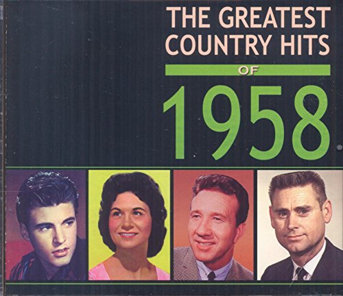 The Greatest Country Hits of 1958