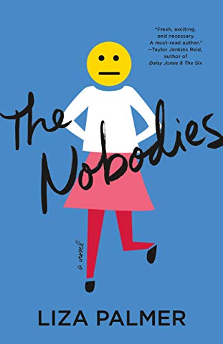 The Nobodies: A Novel (English Edition) The Nobodies: A Novel (English Edition)