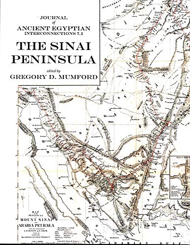 The Sinai Peninsula: 7 (Journal of Ancient Egyptian Interconnections)