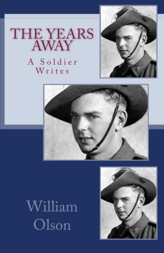 The Years Away: The Years Away is a vivid story of an Australian soldier's experiences defending his home against the Japanese invaders in WW II. This ... soldiers in the jungles of New Guinea.