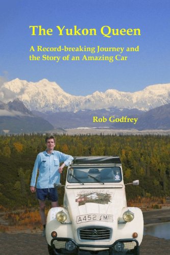 The Yukon Queen (Rob Godfrey memoirs Book 2) (English Edition)