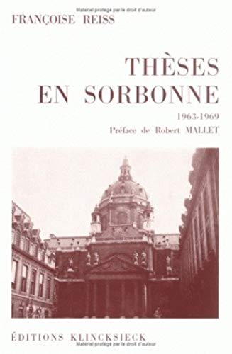 Theses En Sorbonne (1963-1969) (Klincksieck Ho)