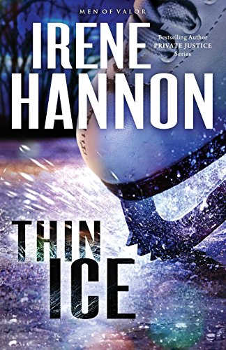 Thin Ice: A Novel: 2 (Men of Valor)