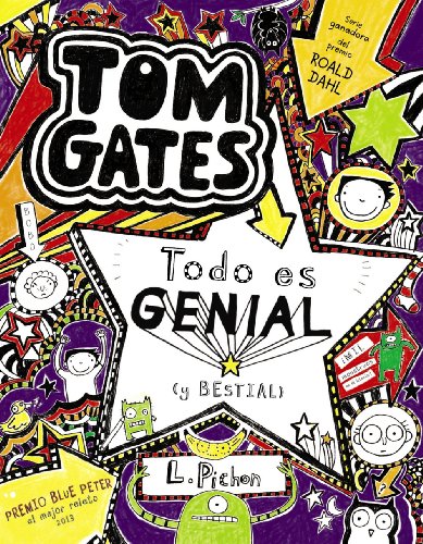 Tom Gates: Todo es genial (y bestial) (Castellano - A PARTIR DE 10 AÑOS - PERSONAJES Y SERIES - Tom Gates)