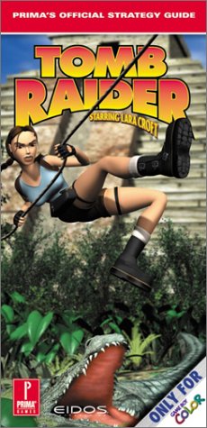 Tomb Raider (Game Boy): Official Strategy Guide (Prima's official strategy guide)