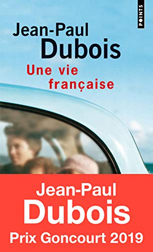 Une vie francaise: PRIX FEMINA 2004 (Points)