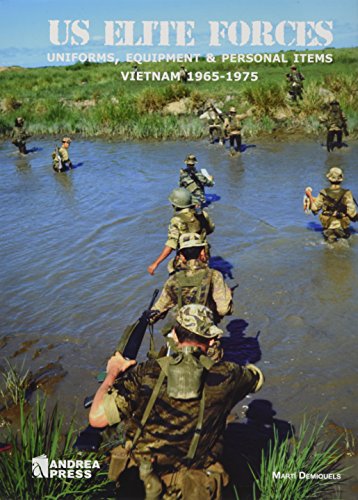 US ELITE FORCES: UNIFORMS,EQUIPMENT & PERSONAL ITEMS VIETNAM 1965-1975