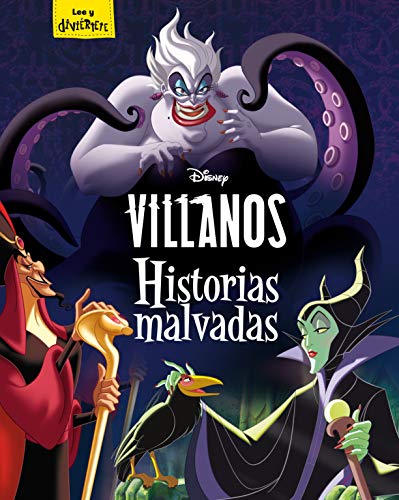 Villanos. Historias malvadas: Recopilatorio de cuentos (Disney. Otras propiedades) Villanos. Historias malvadas: Recopilatorio de cuentos (Disney. Otras propiedades)