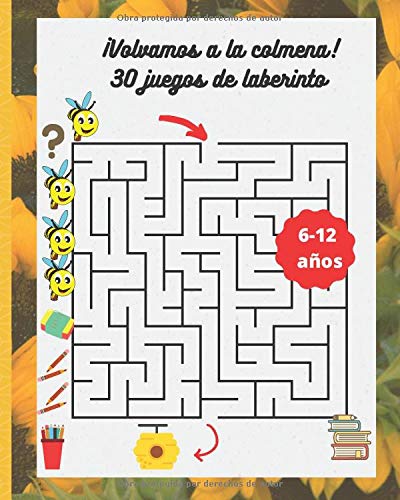 ¡Volvamos a la colmena! 30 juegos de laberinto: juegos de laberintos para niños 6- 12 anos