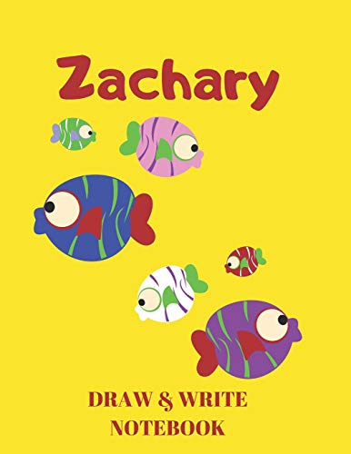 Zachary Draw & Write Notebook: Personalized with Name for Boys who Love Fish and Fishing / With Picture Space and Dashed Mid-line: 33 (Journals for Kids)