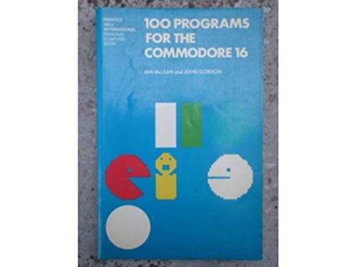 100 Programmes for the Commodore 16