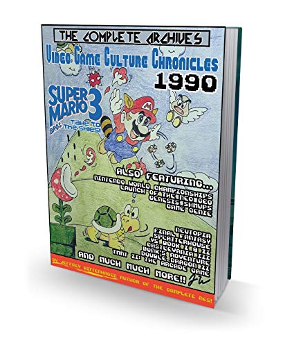 1990 Video Game Culture Chronicles: The Complete Archives (English Edition)