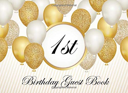 1st Birthday Guest Book: Gold Cover with Colored Interior Festive Pages Makes A Great Keepsake or Memory Book, Picture page & Gift Log, slot for guest Email & Address, Well Wishes & Messages
