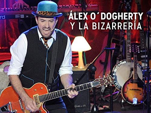 Álex O´Dogherty y la Bizarrería