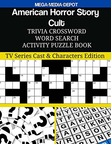 American Horror Story - Cult Trivia Crossword Word Search Activity Puzzle Book: TV Series Cast & Characters Edition