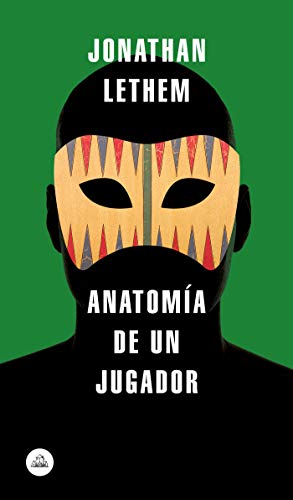 Anatomía de un jugador (Literatura Random House)