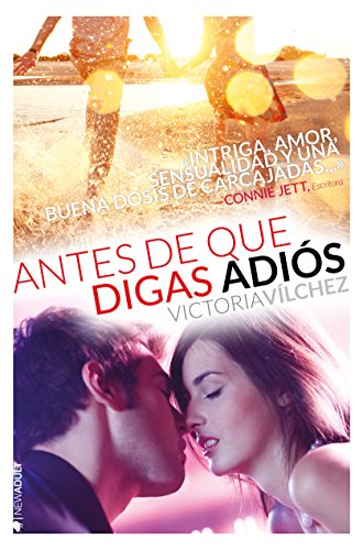 Antes de que digas adiós / Dime que bailarás conmigo (#Antesde nº 1) Antes de que digas adiós / Dime que bailarás conmigo (#Antesde nº 1)