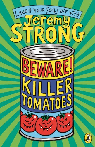 Beware! Killer Tomatoes (English Edition)
