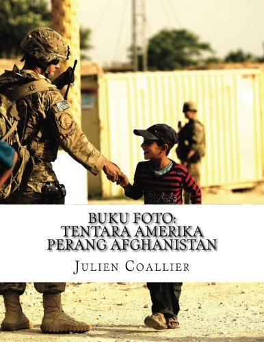 Buku Foto: Tentara Amerika - Perang Afghanistan
