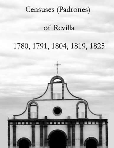 Censuses (Padrones) of Revilla 1780, 1791, 1804, 1819, 1825