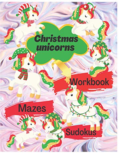 Christmas Unicorns: Fun Activities Workbook Game For Everyday Learning, Picture and Logic Puzzles for Kids Christmas Unicorns: Fun Activities Workbook Game For Everyday Learning, Picture and Logic Puzzles for Kids