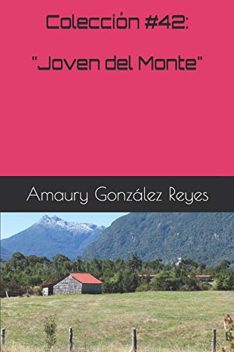 Colección #42: "Joven del Monte" (Colecciones)