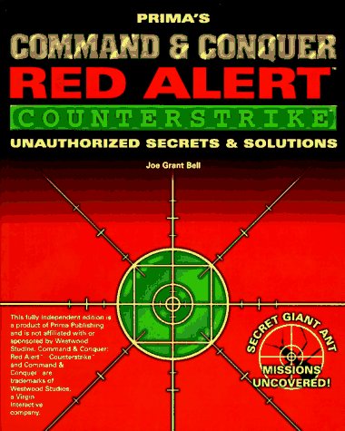 Command and Conquer: Red Alert Secrets and Solutions (Secrets of the Games Series)