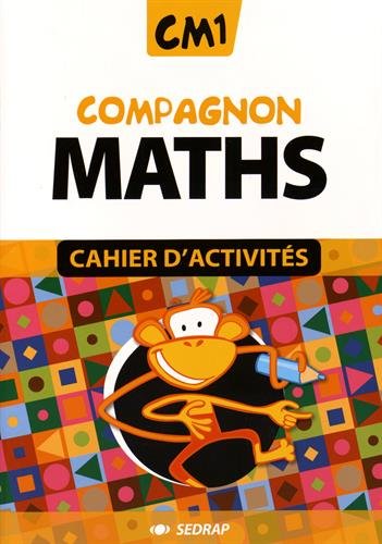 Compagnon maths CM1 : Lot de 5 cahiers d'activités + 1 corrigé