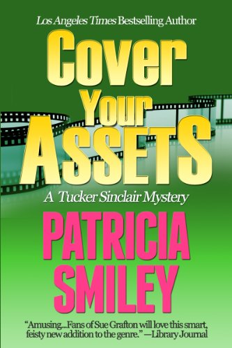 Cover Your Assets (Tucker Sinclair Series Book 2) (English Edition)