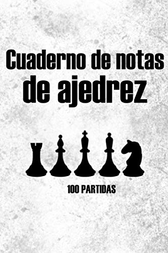 Cuaderno de ajedrez - 100 PARTIDAS: La pista se mueve | Analizar las estrategias | Hojas de puntaje de notación | Libro de registro de puntuación del ... para los amantes del ajedrez (50 movimientos)