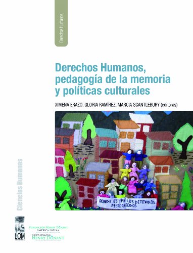 Derechos Humanos, pedagogía de la memoria y políticas culturales