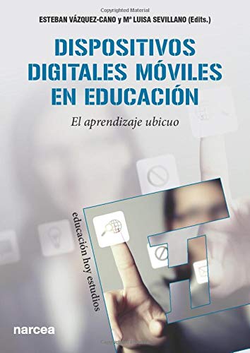 dispositivos digitales Moviles En Educac (Educación Hoy estudios)