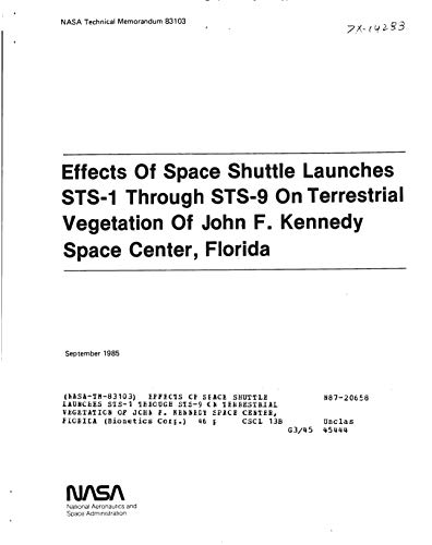 Effects of space shuttle launches STS-1 through STS-9 on terrestrial vegetation of John F. Kennedy Space Center, Florida (English Edition)