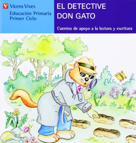 El detective Don Gato (Serie Azul): 13 (Cuentos de Apoyo. serie Azul)