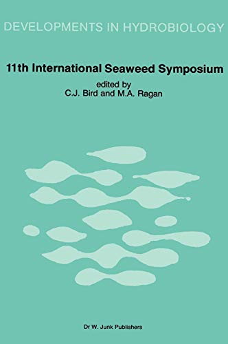 Eleventh International Seaweed Symposium: Proceedings of the Eleventh International Seaweed Symposium, held in Qingdao, People's Republic of China, June 19-25, 1983: 22 (Developments in Hydrobiology)
