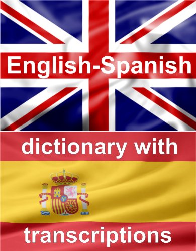 English-Spanish Dictionary (English Edition)